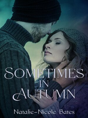 cover image of Sometimes in Autumn